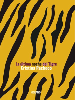 cover image of La última noche del tigre